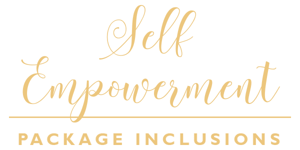 Self Empowerment Package Inclusions